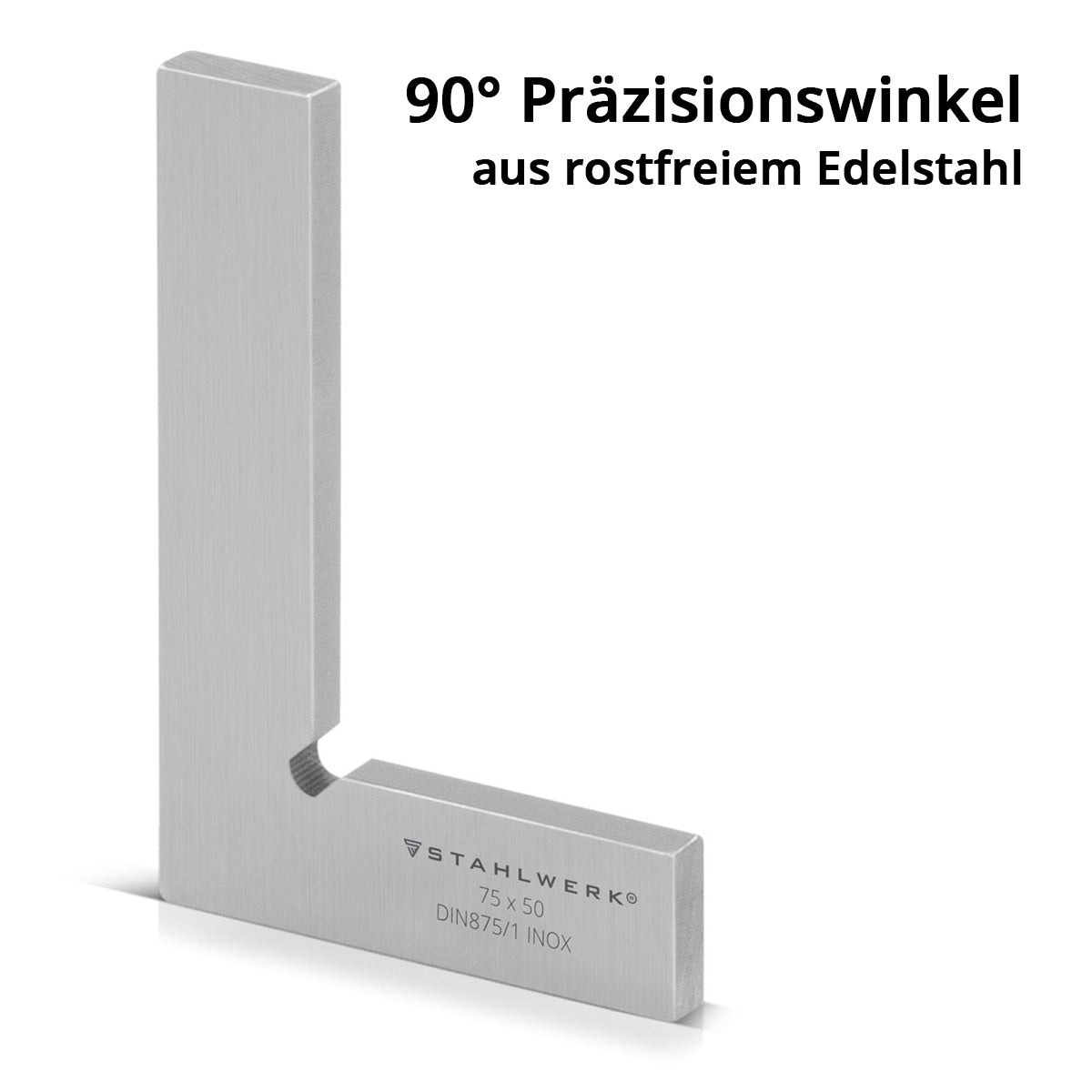 STAHLWERK Flachwinkel 90° 75 x 50 mm DIN 875/1 Kontrollwinkel / Schlosserwinkel / Anschlagwinkel aus rostfreiem Edelstahl
