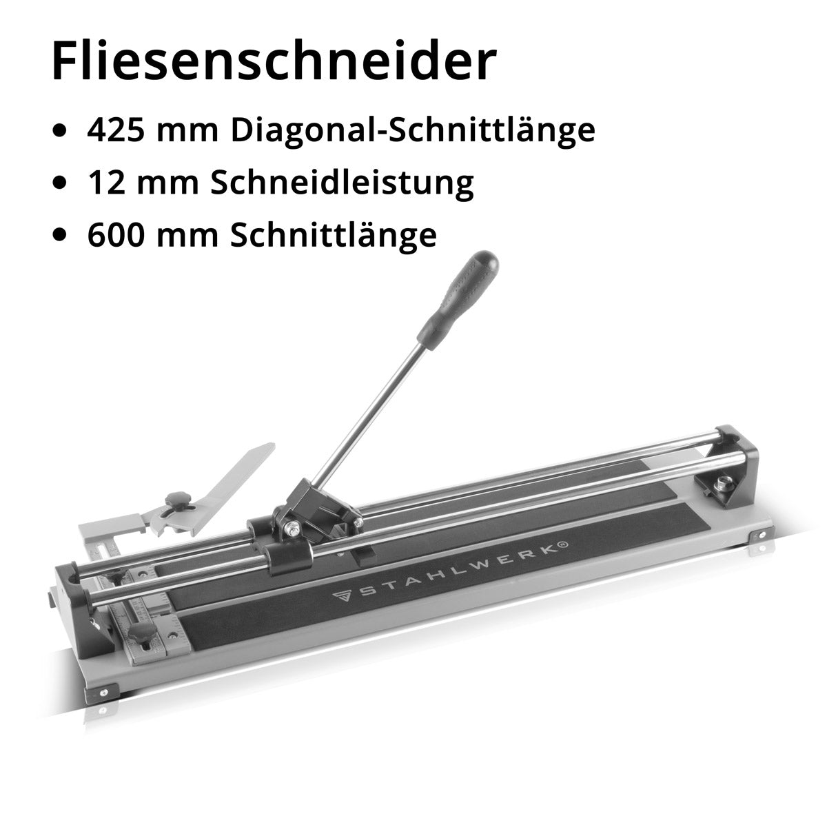 STAHLWERK Fliesenschneider mit 600 mm Schnittlänge, 425 mm Diagonal-Schnittlänge und 12 mm Schneidstärke, Handfliesenschneider / Fliesenschneidemaschine mit Hochleistungs-Schneidrad zum Trennen von Keramikfliesen